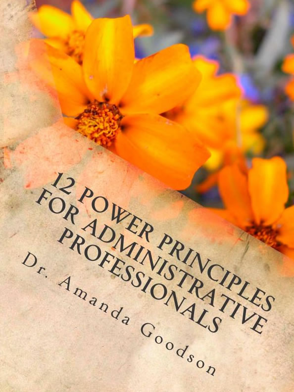 12 Power Principles for Administrative Professionals