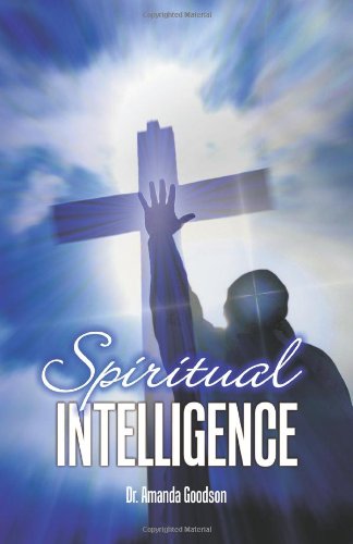 Spiritual Intelligence (Volume 1)
